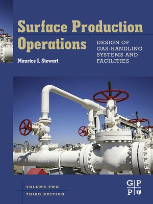 cover image of Surface Production Operations, Volume 2